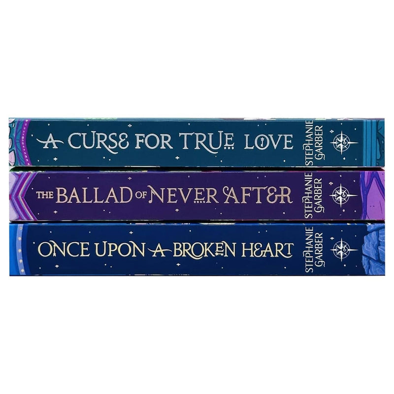 Once Upon a Broken Heart Series 3 Books Collection Set By Stephanie Garber (Once Upon A Broken Heart, The Ballad of Never After & A Curse For True Love)