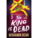 Benjamin Dean 3 Books Collection Set (How To Die Famous, The King is Dead, This Story is a Lie)