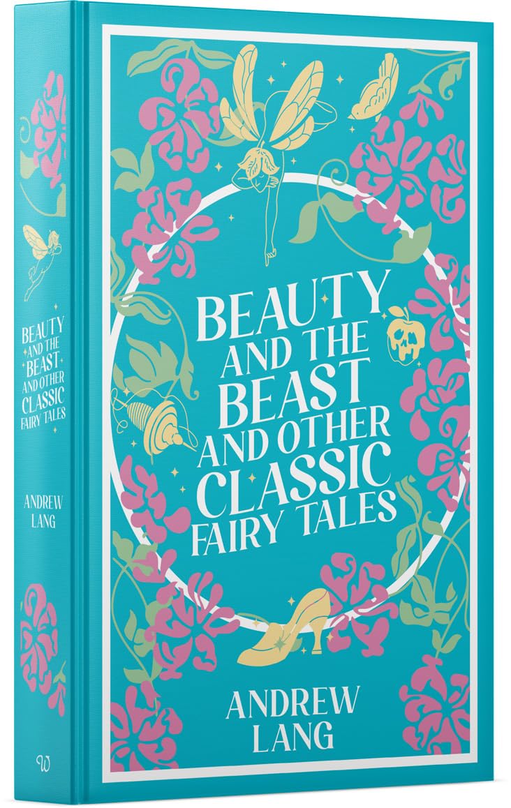 Beauty and the Beast and Other Classic Fairy Tales (Leather-bound)