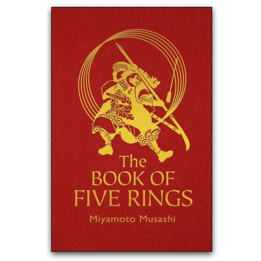 The Book of Five Rings by Miyamoto Musashi