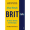 British On Race Identity and Belonging By Afua Hirsch & Natives Race and Class in the Ruins of Empire By Akala 2 Books Collection Set