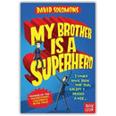 My Brother Is a Superhero 5 Book Set by David Solomons – Funny Superhero Adventure Series for Kids