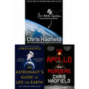 Chris Hadfield Collection 3 Books Set (The Apollo Murders [Hardcover], You Are Here [Hardcover], An Astronaut&