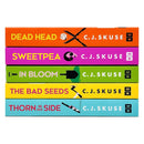 Sweetpea Series 5 Books Collection Set By C. J. Skuse (Sweetpea, In Bloom, Dead Head, Thorn in my Side and The Bad Seeds)