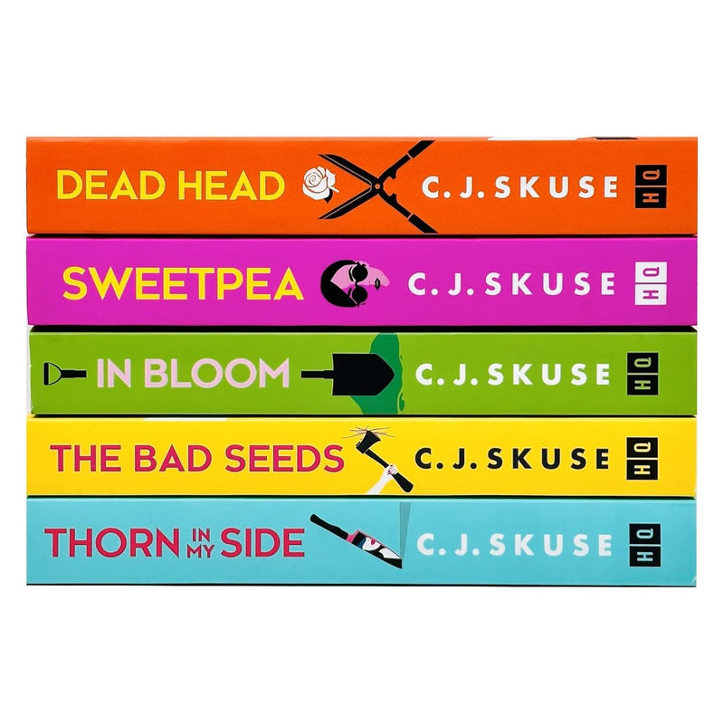 Sweetpea Series 5 Books Collection Set By C. J. Skuse (Sweetpea, In Bloom, Dead Head, Thorn in my Side and The Bad Seeds)