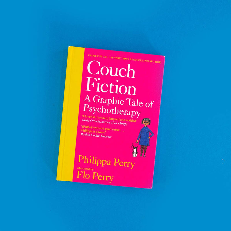 Couch Fiction: A Graphic Tale of Psychotherapy by Philippa Perry