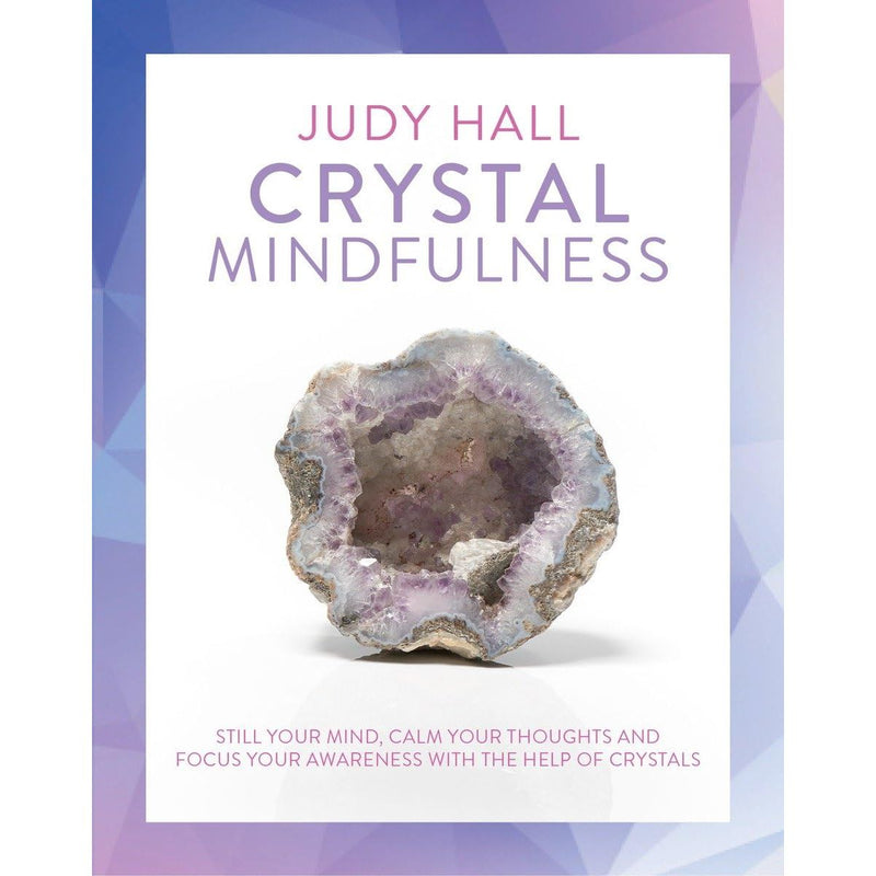 Judy Hall 5 Books Collection Set (Crystal Bible 1-3, Crystal Mindfulness, The Little Book of Crystals)