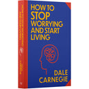 How to Stop Worrying and Start Living by Dale Carnegie [HB]