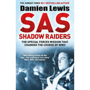 Damien Lewis 5 Books Collection Set (SAS Bravo Three Zero, SAS Brothers in Arms, SAS Daggers Drawn, SAS Shadow Raiders, SAS Italian Job)