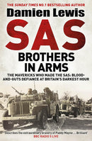 Damien Lewis 5 Books Collection Set (SAS Bravo Three Zero, SAS Brothers in Arms, SAS Daggers Drawn, SAS Shadow Raiders, SAS Italian Job)