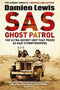 Damien Lewis 3 Books Collection Set (The Ministry of Ungentlemanly Warfare, SAS Ghost Patrol, SAS Nazi Hunters)