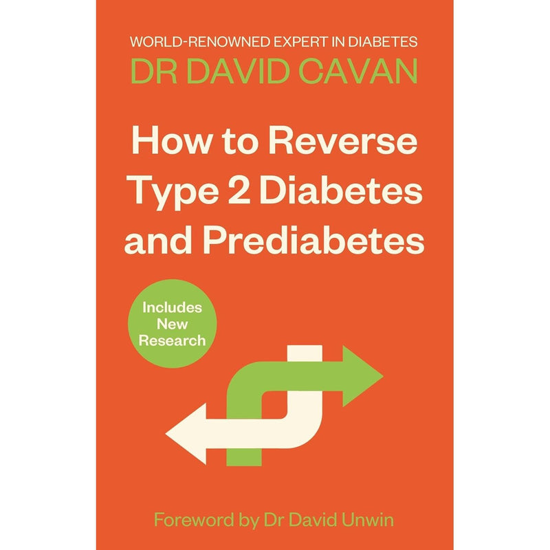 How To Reverse Type 2 Diabetes and Prediabetes, Your Simple Guide to Reversing Type 2 Diabetes and The 8-Week Blood Sugar Diet 3 Books Set