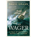 David Grann Collection 3 Books Set (The Wager, Killers of the Flower Moon, The Lost City of Z)
