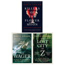 David Grann Collection 3 Books Set (The Wager, Killers of the Flower Moon, The Lost City of Z)