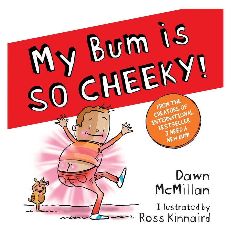 New Bum Series 7 Books Collection Set by Dawn McMillan (I Need a New Bum!, I've Broken My Bum!, My Bum is SO NOISY!, My Bum is on the Run!, My Bum is SO CHEEKY!, My Bum is SO SPOOKY!, My Bum is SO CHRISTMASSY!)