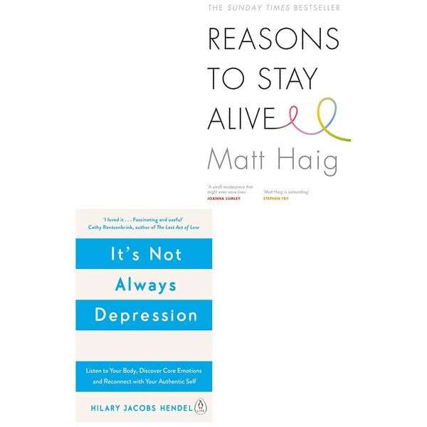 It's Not Always Depression, Reasons to Stay Alive 2 Books Collection Set