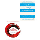 It's Not Always Depression, The Courage To Be Disliked 2 Books Collection Set