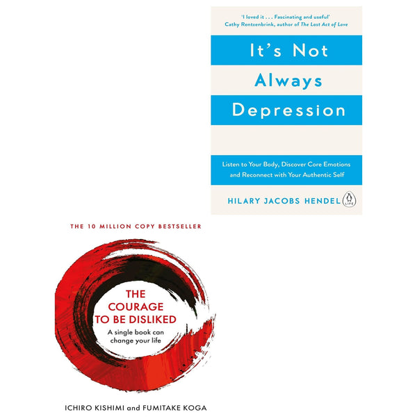 It's Not Always Depression, The Courage To Be Disliked 2 Books Collection Set