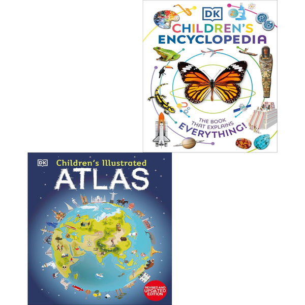 Dk Childrens Encyclopedia (HB), Childrens Illustrated Atlas 2 Books Collection Set