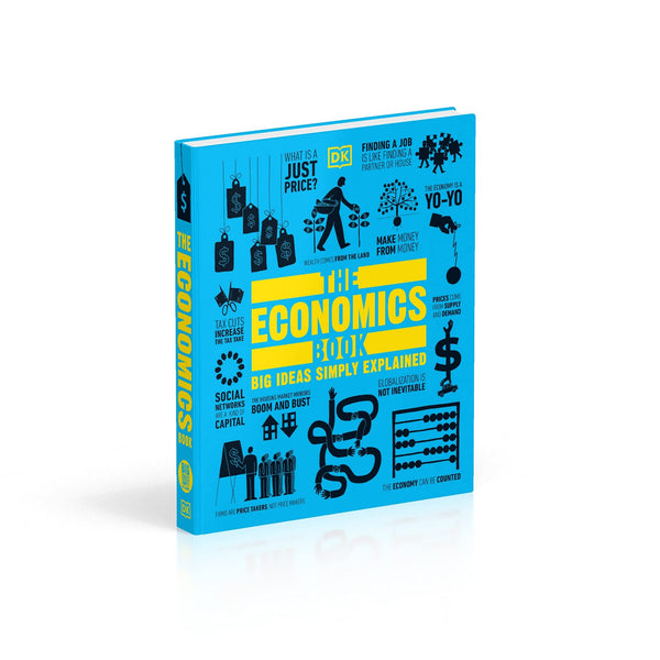 The Economics Book - Big Ideas Simply Explained 9781409376415