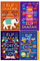 Elif Shafak Collection 4 Books Set (The Forty Rules of Love, The Bastard of Istanbul, The Architect's Apprentice, The Island of Missing Trees)