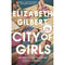 Elizabeth Gilbert 4 Books Collection Set (The Signature of All Things, City of Girls, Eat Pray Love, Big Magic)