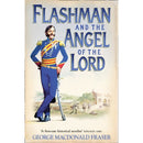Flashman and the Angel of the Lord : Book 9 by George MacDonald Fraser