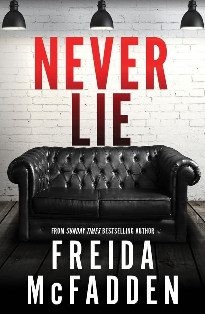 Freida McFadden Collection 4 Books Set (Never Lie, The Locked Door, The Coworker, The Crash)