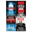 Freida McFadden Collection 4 Books Set (Never Lie, The Locked Door, The Coworker, The Crash)