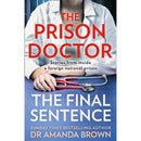 The Prison Doctor Series by Dr Amanda Brown | The Prison Doctor, Women Inside & The Final Sentence – True Crime & Memoir Book Collection