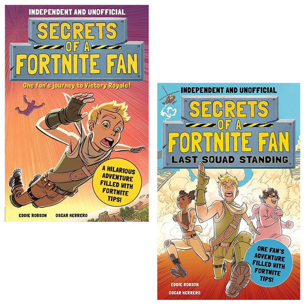 Secrets of a Fortnite Fan Series 2 Books Set (Secrets of a Fortnite Fan, Last Squad Standing) Adventure Book