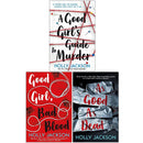 A Good Girls Guide to Murder Series 3 Books Collection Set By Holly Jackson ( A Good Girls Guide to Murder, Good Girl Bad Blood, As Good As Dead)