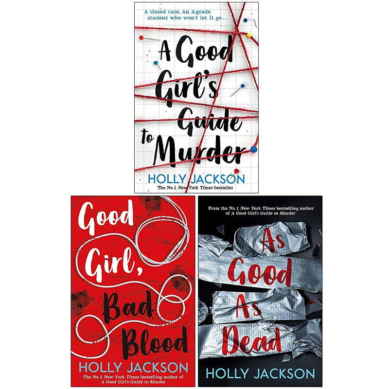 A Good Girls Guide to Murder Series 3 Books Collection Set By Holly Jackson ( A Good Girls Guide to Murder, Good Girl Bad Blood, As Good As Dead)