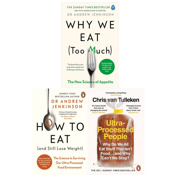 Why We Eat, How To Eat, Ultra-Processed People 3 Books Collection Set