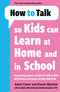 How To Talk Collection 5 Books Set How To Talk So Kids Will Listen How To Talk Series