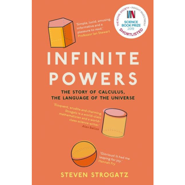 Infinite Powers : The Story of Calculus - The Language of the Universe