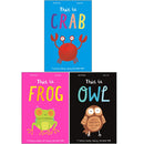 Jacqui Lee 3 Books Collection Set (This is Crab, This is Frog & This is Owl)