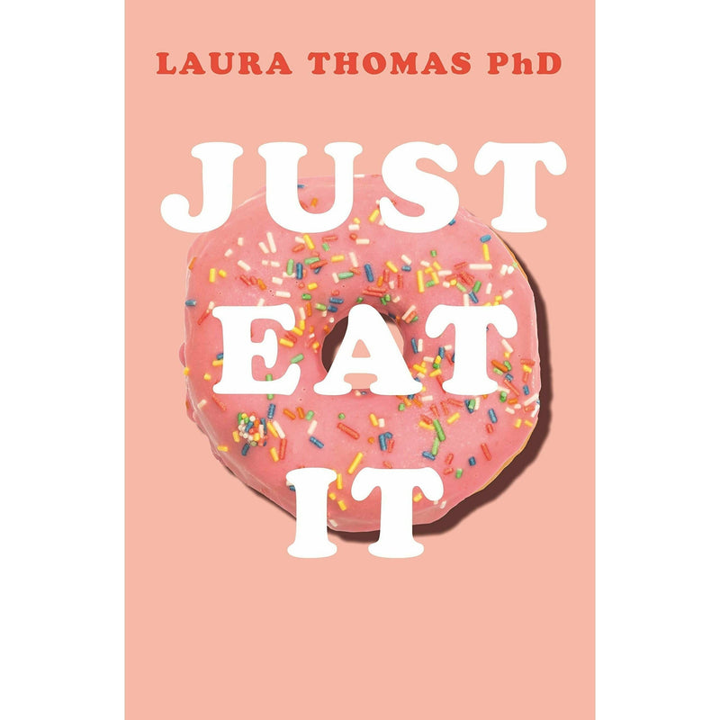 Anti Diet, The F*ck It Diet(HB), Just Eat 3 Books Collection Set Anti-Diet Guide
