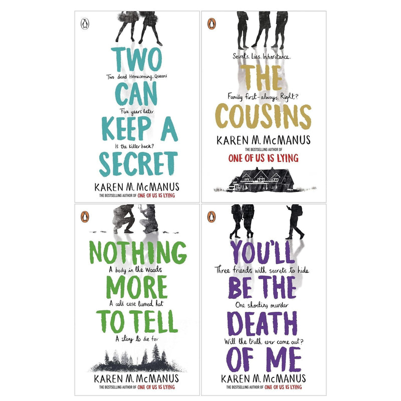 Karen McManus 4 Books Collection Set (Nothing More To Tell, The Cousins, Two Can Keep a Secret, You will be the Death of Me)