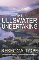 Lake District Mysteries Series 5 Books Collection Set by Rebecca Tope (The Ullswater Undertaking, Ambleside Alibi, Threlkeld Theory, Grasmere Grudge, Windermere Witness)