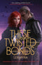 These Hollow Vows Series 2 Books Set by Lexi Ryan (These Hollow Vows, These Twisted Bonds)