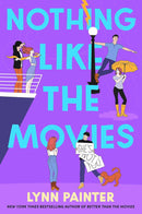 Lynn Painter Rom-Coms 5 Books Collection Set (Better Than the Movies, The Do-Over, Betting on You, Nothing Like the Movies, Fake Skating)