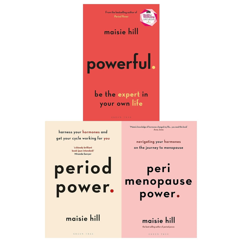 Maisie Hill 3 Books Collection Set (Powerful, Period Power, Perimenopause Power)