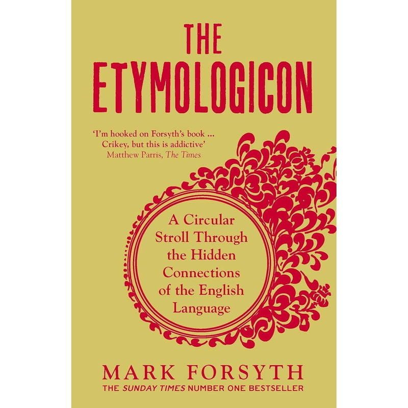Mark Forsyth 3 Books Collection Set (The Etymologicon, The Elements of Eloquence & Horologicon) (New Covers)