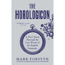 Mark Forsyth 3 Books Collection Set (The Etymologicon, The Elements of Eloquence & Horologicon) (New Covers)