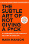 The Subtle Art of Not Giving a F*ck, Everything is F*cked, Atomic Habits and The Courage to Be Disliked 4 Books Set