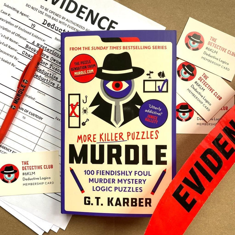 Murdle: More Killer Puzzles: 100 Fiendishly Foul Murder Mystery Logic Puzzles (Murdle Puzzle Series)