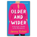 Older and Wider by Jenny Eclair & Judith Holder – A Survivor’s Guide to Menopause