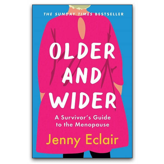 Older and Wider, The Happy Menopause & Preparing for the Perimenopause and Menopause 3 Books Collection Set