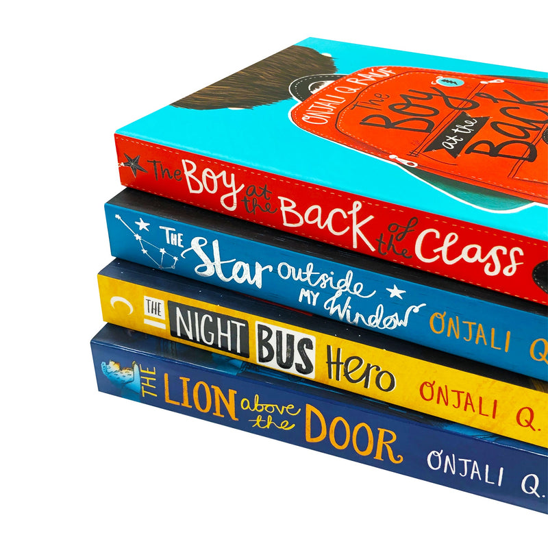 Onjali Rauf Collection 4 Books Set (The Boy At the Back of the Class, The Star Outside my Window, The Night Bus Hero & MORE)